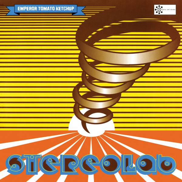 Stereolab - Emperor Tomato Ketchup 3xLP (Expanded Edition)