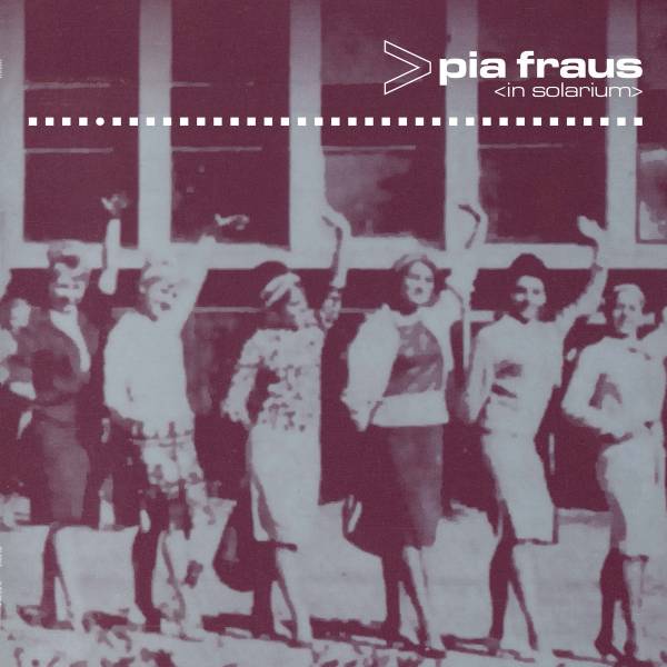 Pia Fraus - In Solarium LP