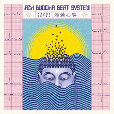 Ach Buddha Beat System - Heart Sutra LP (Pink Vinyl)