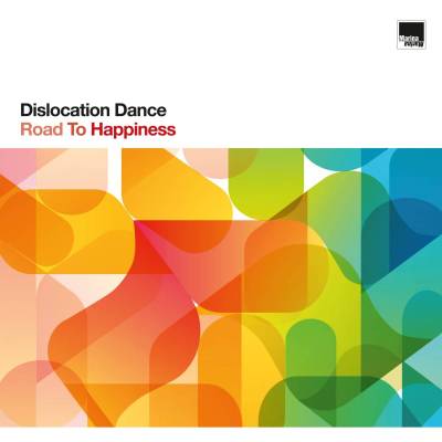 Dislocation Dance - Road To Happiness LP